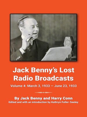 cover image of Jack Benny's Lost Radio Broadcasts Volume 4